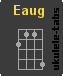 Ukulele chord : Eaug